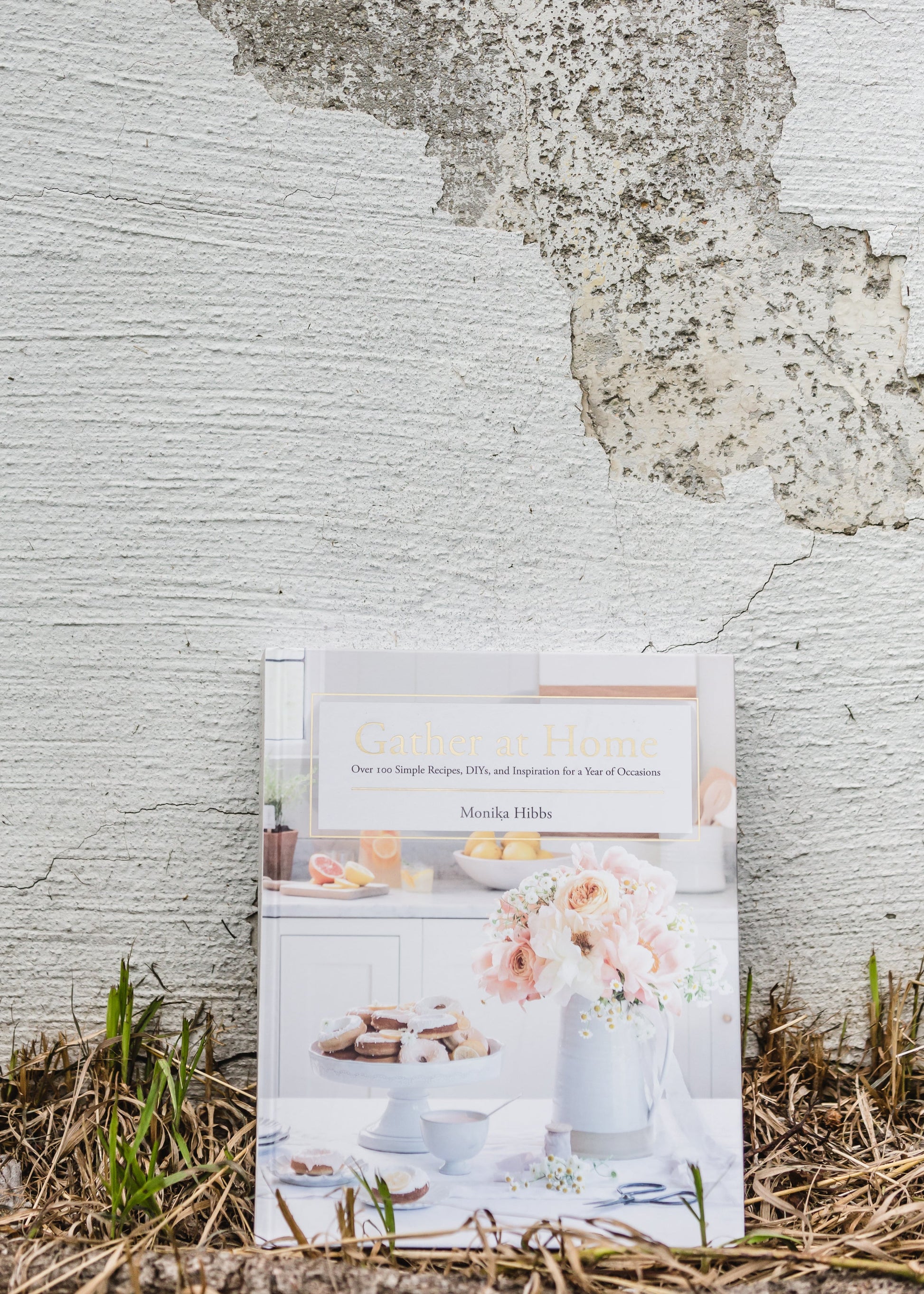 Gather At Home DIY, Recipe + Inspiration Book Home & Lifestyle